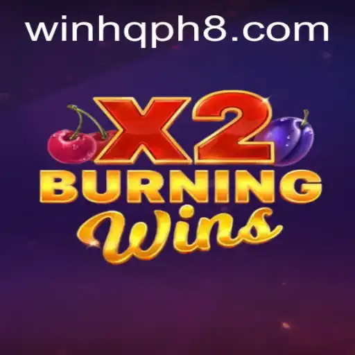 BurningWinsX2: A New Frontier in Digital Gaming with WINHQ PH