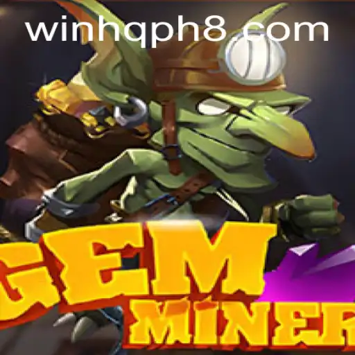 GemMiner: Excavate Riches and Discover the Thrills of Victory with WINHQ PH