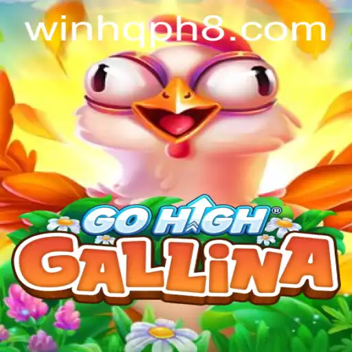 Dive into the Exciting World of GoHighGallina with WINHQ PH